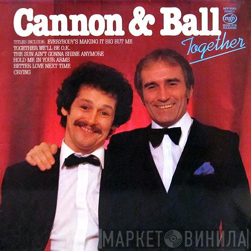 Cannon & Ball - Together