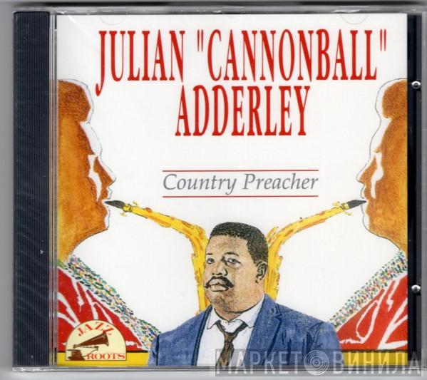Cannonball Adderley - Country Preacher