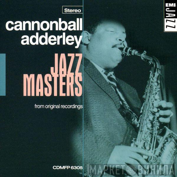 Cannonball Adderley - Jazz Masters