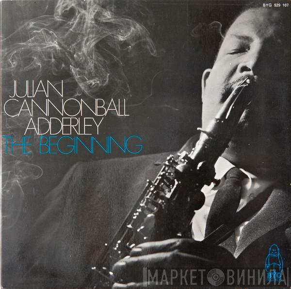  Cannonball Adderley  - The Beginning