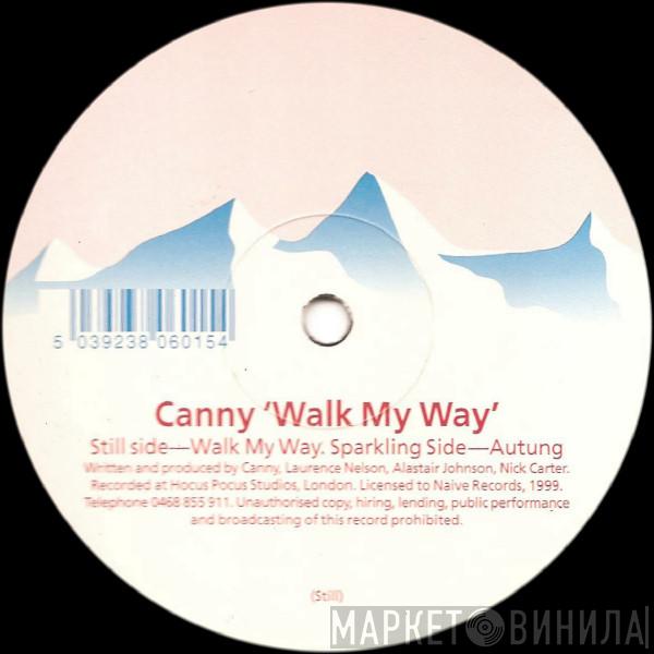 Canny - Walk My Way