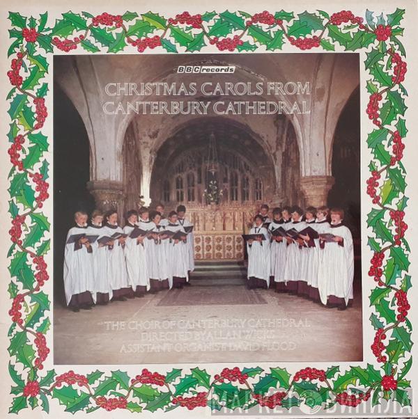 Canterbury Cathedral Choir, Allan Wicks, David Flood - Christmas Carols From Canterbury Cathedral