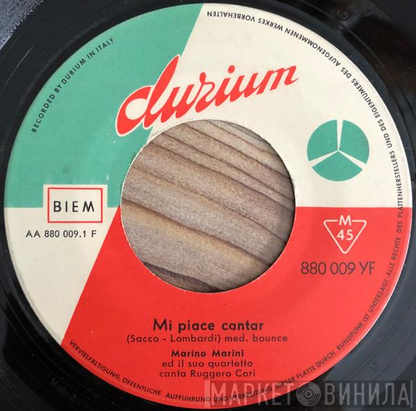 Canto Marino Marini Ed Il Suo Quartetto  Ruggero Cori  - Mi Piace Cantar / 'A Grazia