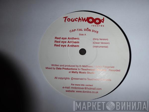 Cap-Tal Don Dvs - Red Eye Anthem