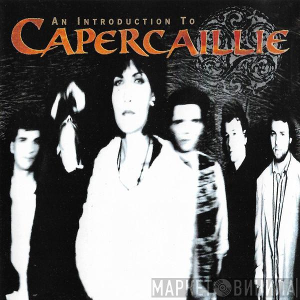 Capercaillie - An Introduction To Capercaillie