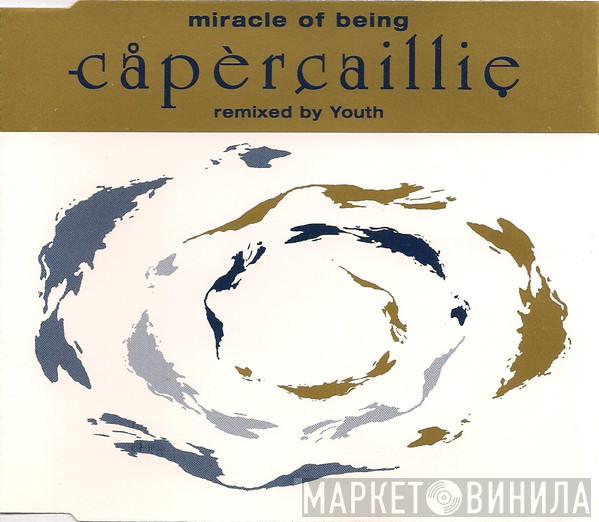 Capercaillie - Miracle Of Being