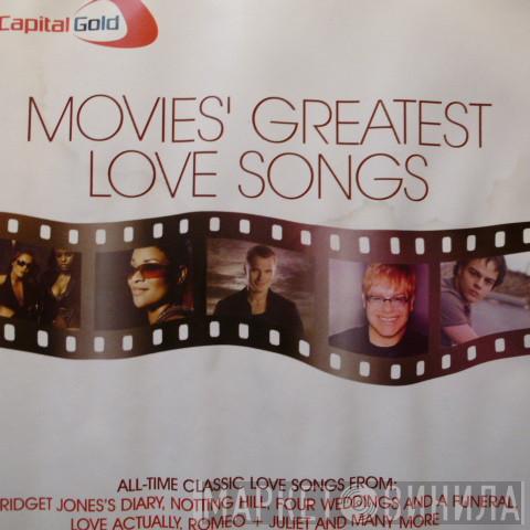  - Capital Gold Movies' Greatest Love Songs