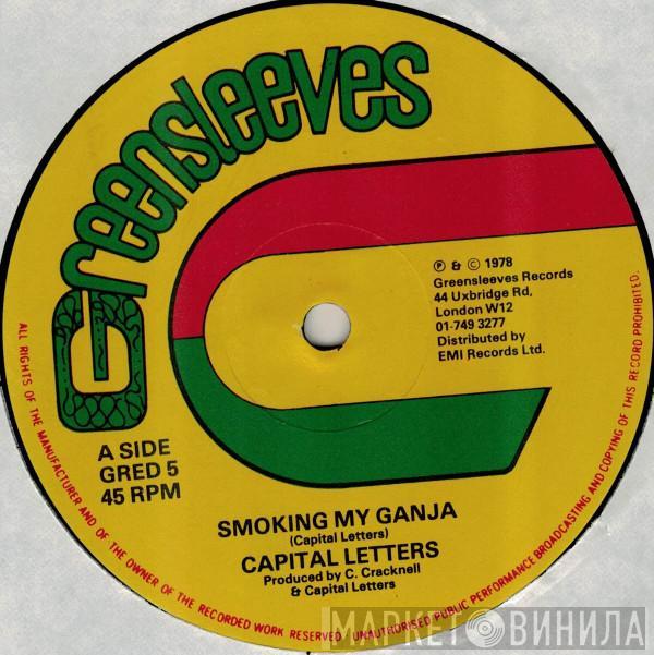  Capital Letters  - Smoking My Ganja