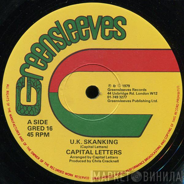 Capital Letters - U.K. Skanking