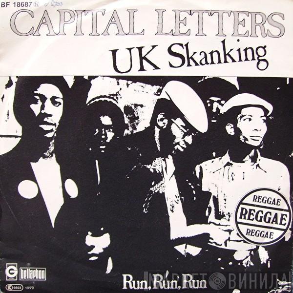 Capital Letters - UK Skanking