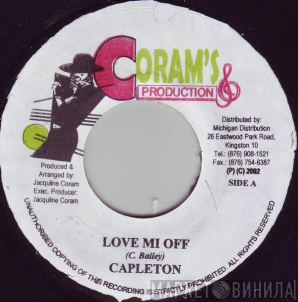 Capleton - Love Mi Off