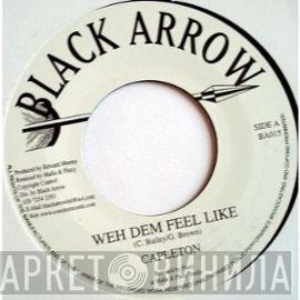 Capleton - Weh Dem Feel Like