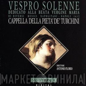 Cappella Della Pietà De' Turchini - Vespro Solenne dedicato alla B.V. Maria