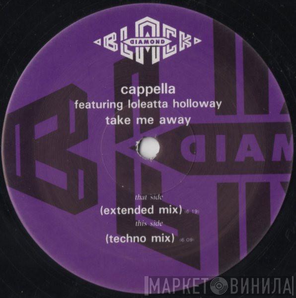 Cappella, Loleatta Holloway - Take Me Away