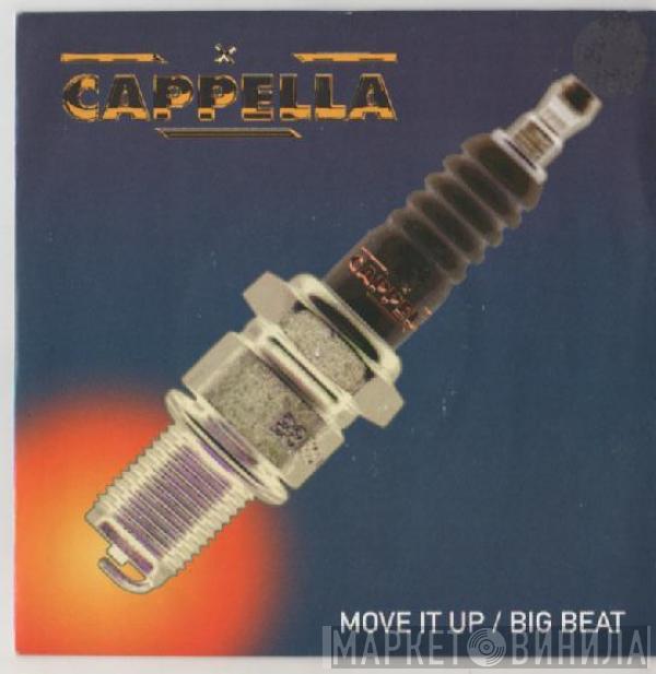 Cappella - Move It Up / Big Beat