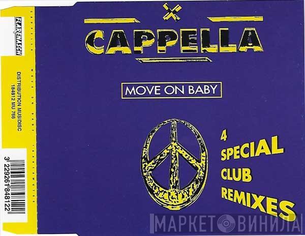  Cappella  - Move On Baby (4 Special Club Remixes)