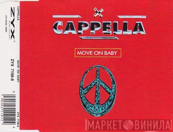 Cappella - Move On Baby