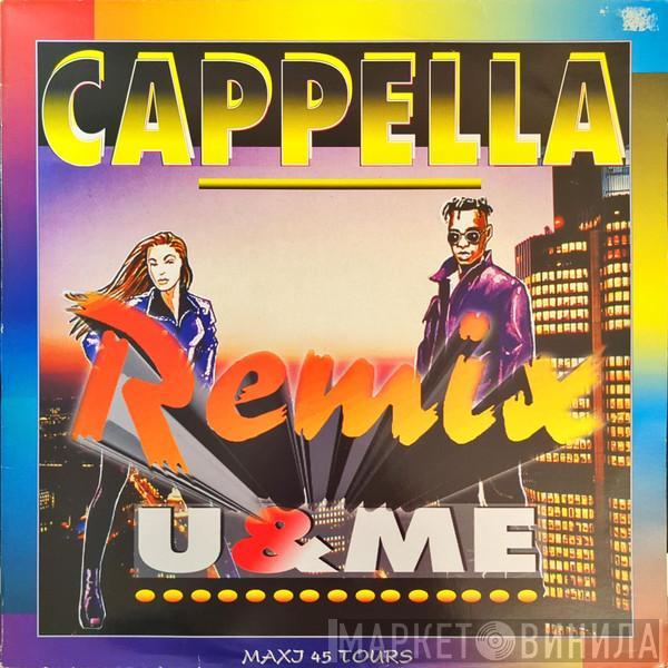  Cappella  - U & Me (Remix)