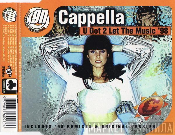  Cappella  - U Got 2 Let The Music '98