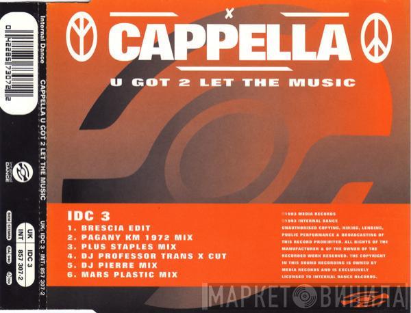  Cappella  - U Got 2 Let The Music