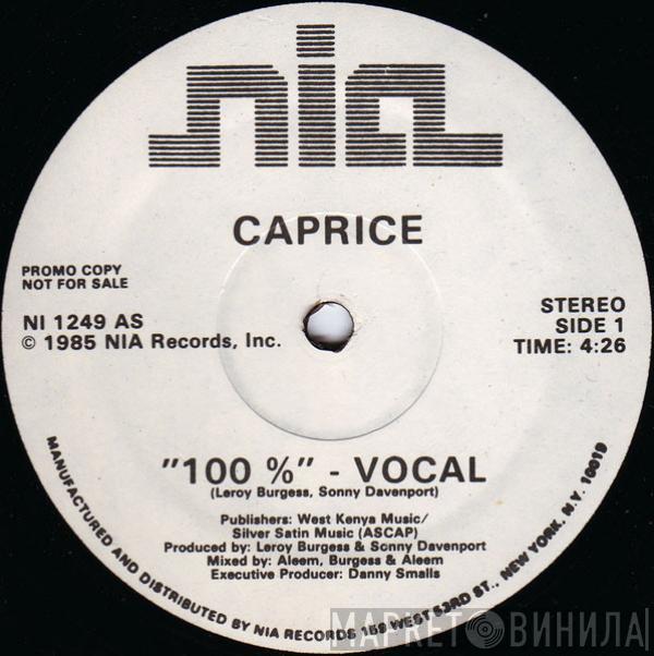  Caprice  - 100%