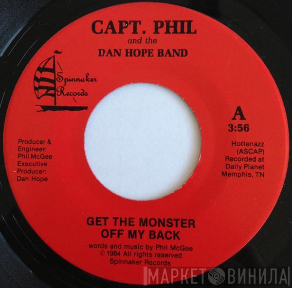 Capt. Phil, The Dan Hope Band - Get The Monster Off My Back