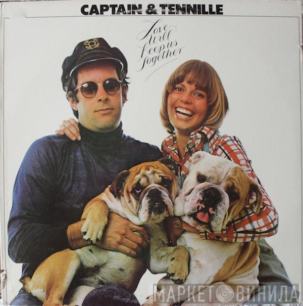 Captain And Tennille - Love Will Keep Us Together