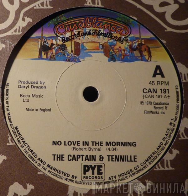  Captain And Tennille  - No Love In The Morning