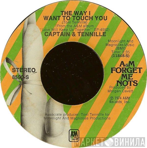 Captain And Tennille - The Way I Want To Touch You / Love Will Keep Us Together
