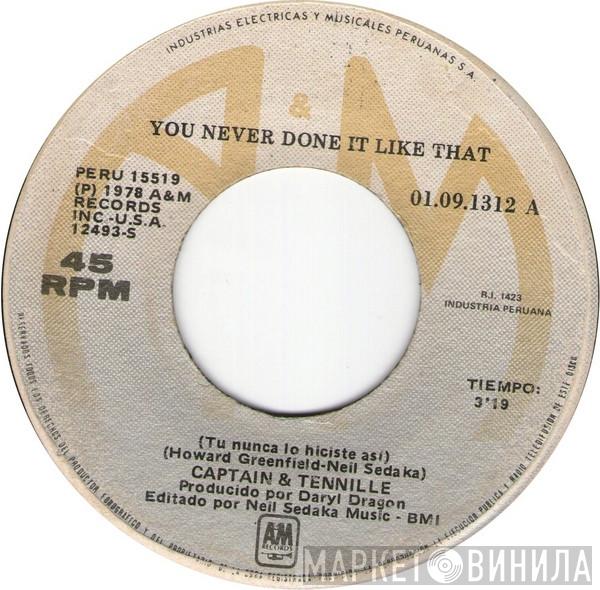  Captain And Tennille  - You Never Done It Like That = Tu Nunca Lo Hicistes Asi