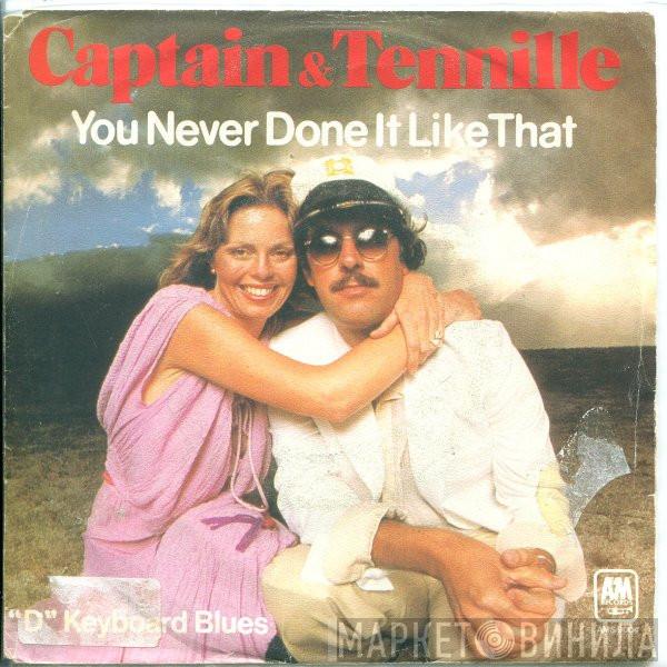  Captain And Tennille  - You Never Done It Like That