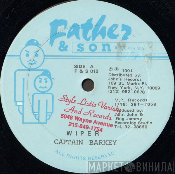  Captain Barkey  - Wiper / Hold Him