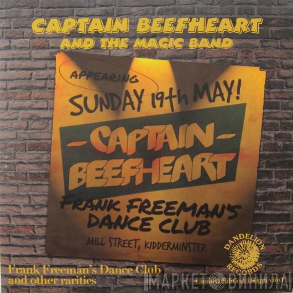 Captain Beefheart, The Magic Band - Frank Freeman's Dance Club - And Other Rarities