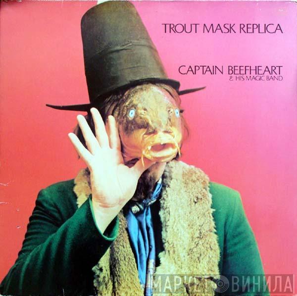 Captain Beefheart, The Magic Band - Trout Mask Replica