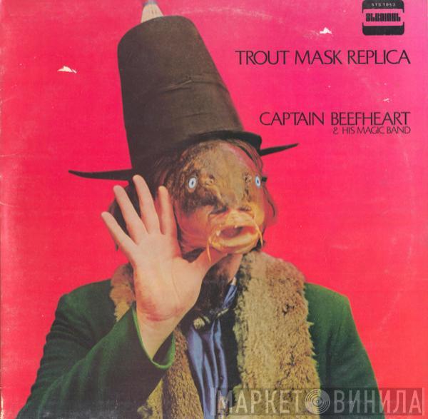 Captain Beefheart, The Magic Band - Trout Mask Replica