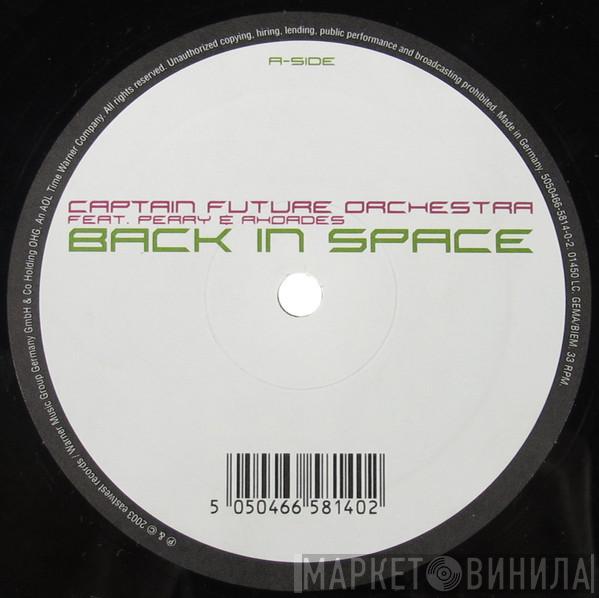 Captain Future Orchestra, Fred Perry, Steven Rhoades - Back In Space