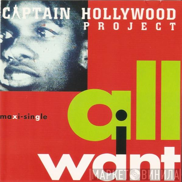  Captain Hollywood Project  - All I Want
