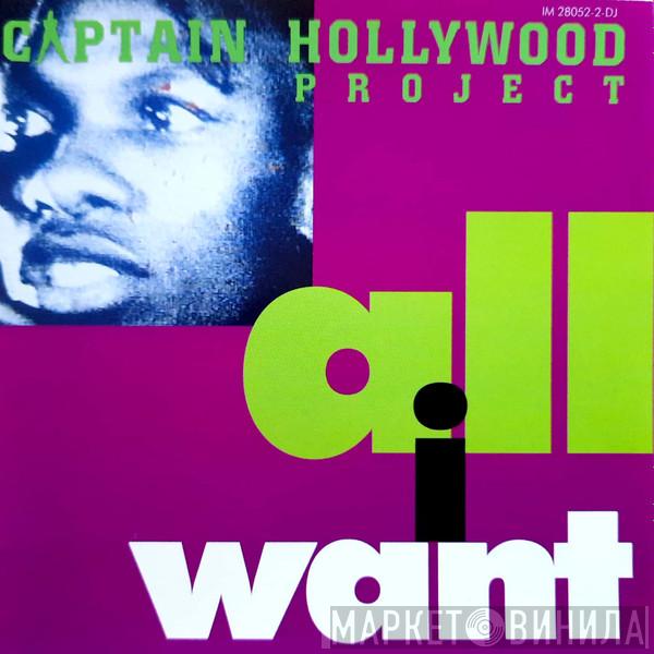  Captain Hollywood Project  - All I Want