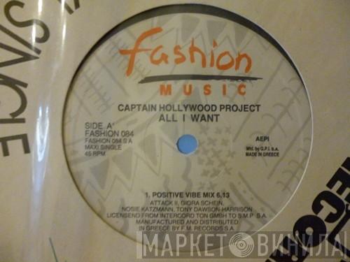  Captain Hollywood Project  - All I Want