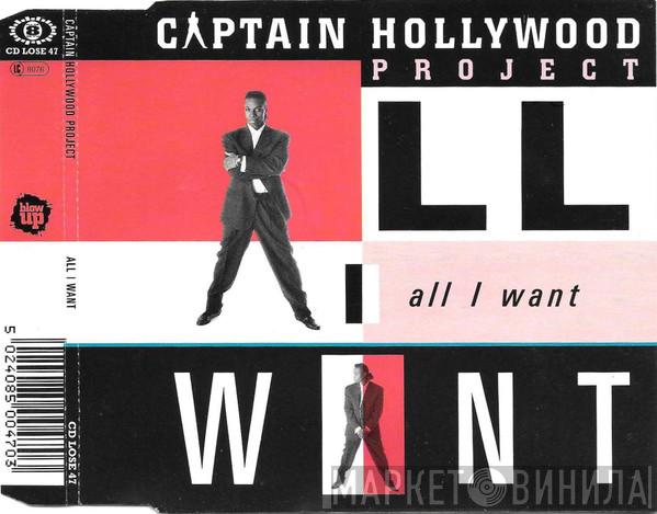 Captain Hollywood Project - All I Want