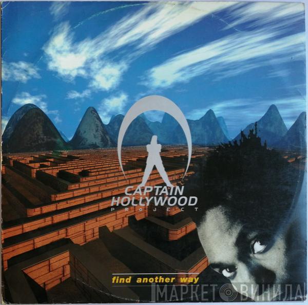  Captain Hollywood Project  - Find Another Way