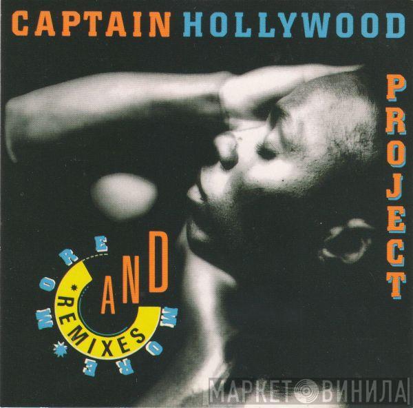  Captain Hollywood Project  - More And More (Remixes)