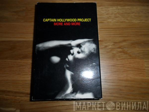  Captain Hollywood Project  - More And More