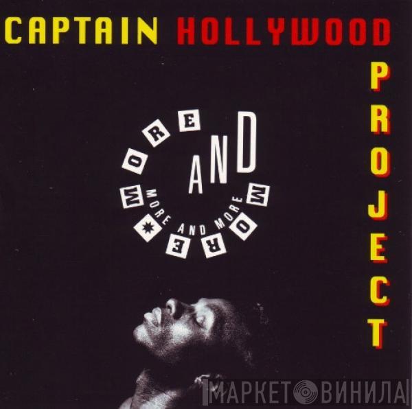  Captain Hollywood Project  - More And More