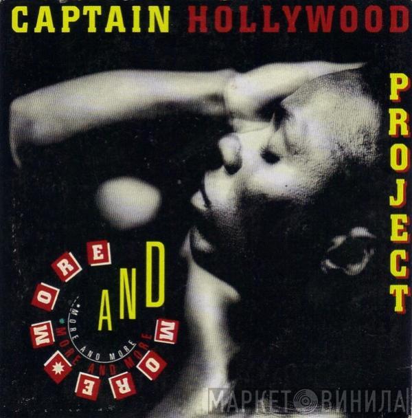  Captain Hollywood Project  - More And More