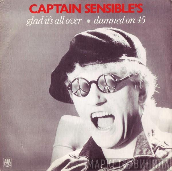 Captain Sensible - Glad It's All Over / Damned On 45