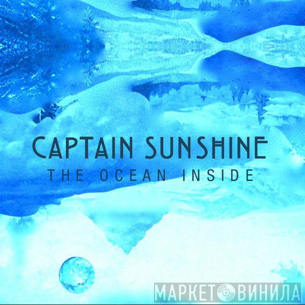 Captain Sunshine - The Ocean Inside