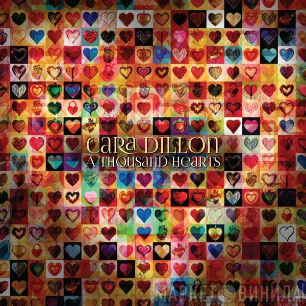 Cara Dillon - A Thousand Hearts