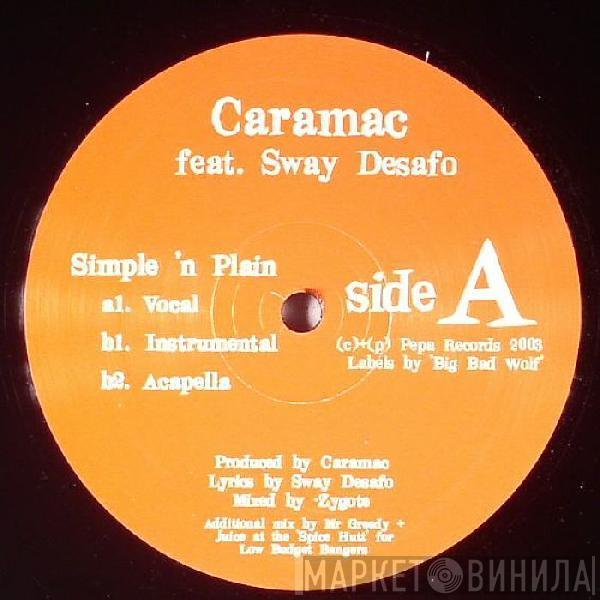 Caramac, Sway - Simple 'n Plain