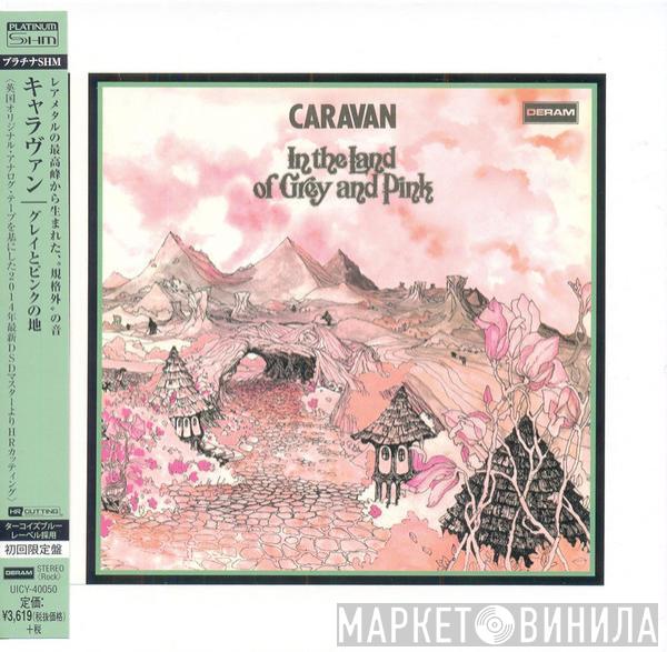  Caravan  - In The Land Of Grey And Pink